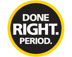 Done Right. Period.